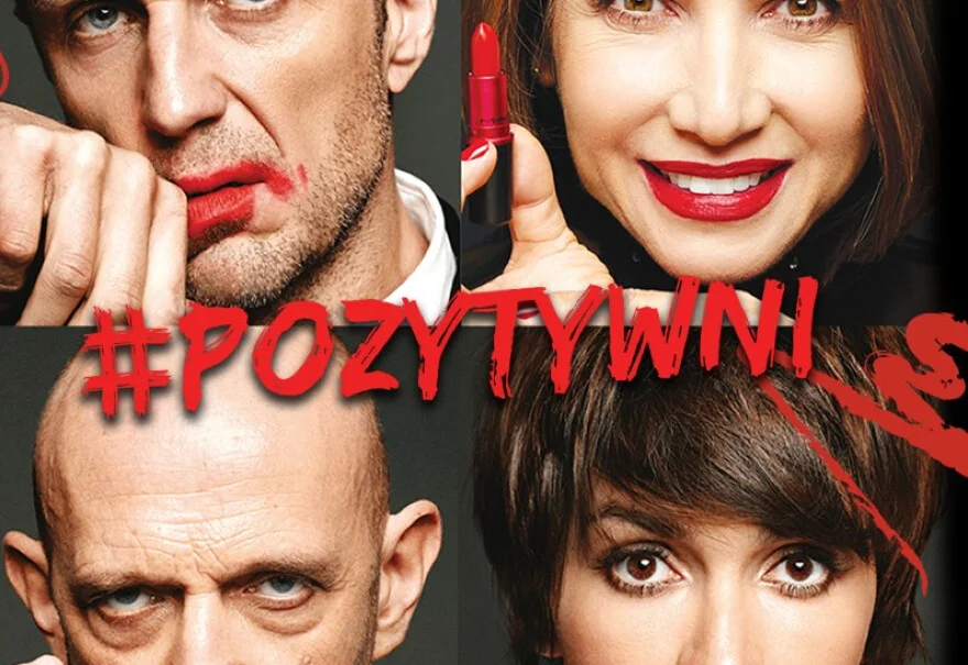 Spektakl "Pozytywni"