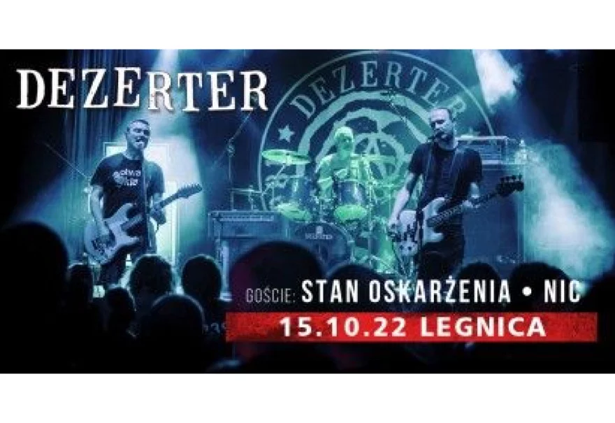 DEZERTER / STAN OSKARŻENIA / NIC