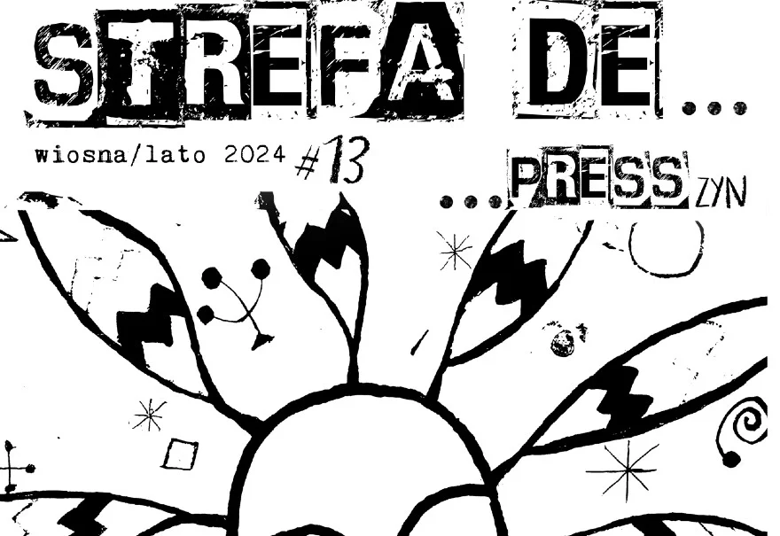 Przeczytaj 13. numer "Strefy De... press'zyn"
