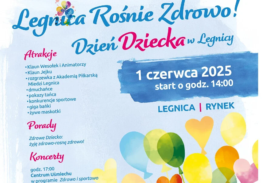 Dzień Dziecka - "Legnica Rośnie Zdrowo"