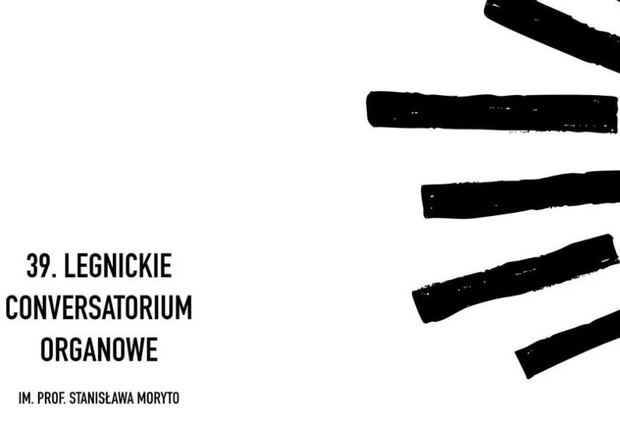 39. Legnickie Conversatorium Organowe im. Prof. Stanisława Moryto