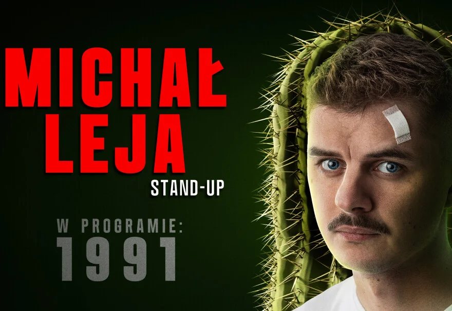 Michał Leja - Stand-up "1991"
