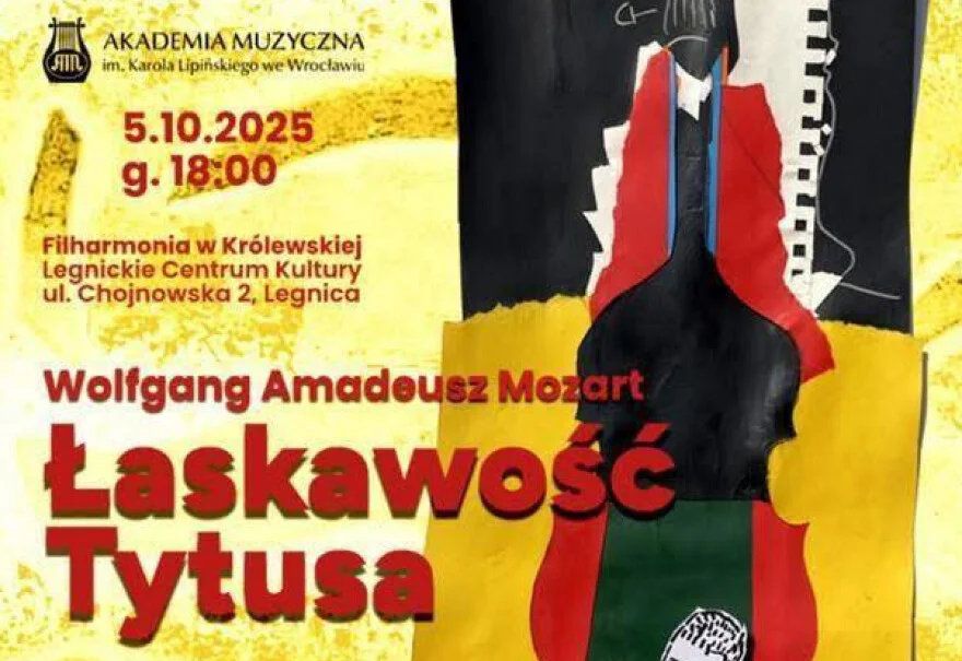 W.A. Mozart – "Łaskawość Tytusa" – koncert z cyklu "Filharmonia w Królewskiej"