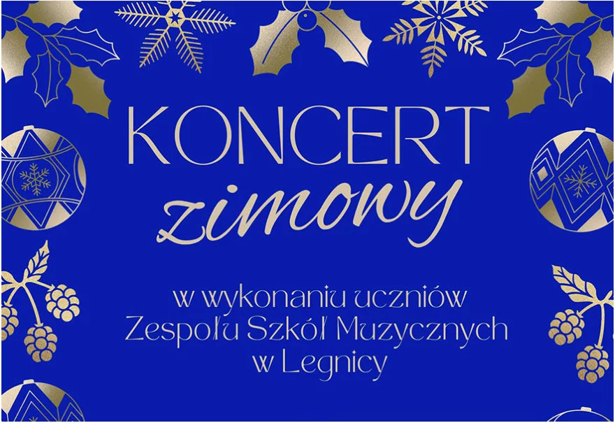 Koncert Zimowy w wykonaniu uczniów Zespołu Szkół Muzycznych w Legnicy