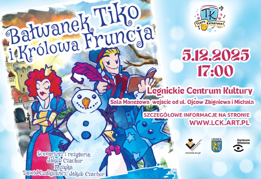 Bałwanek Tiko i Królowa Fruncja - spektakl na Mikołajki (BILETY WYPRZEDANE)