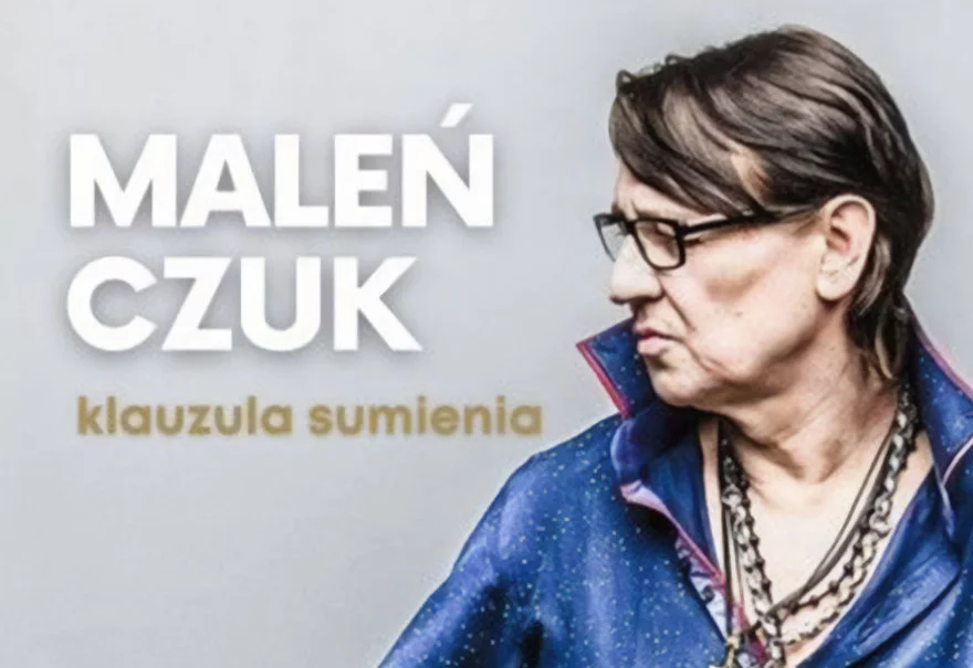 Macieja Maleńczuka " Klauzula sumienia" / BILETY WYPRZEDANE!