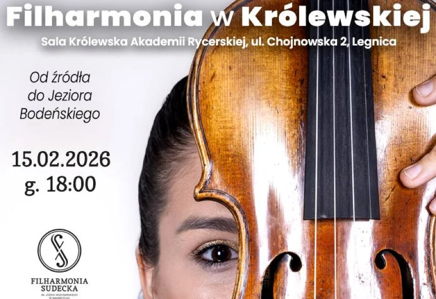 „Od źródła do Jeziora Bodeńskiego” – „Filharmonia w Królewskiej” (BILETY WYPRZEDANE)