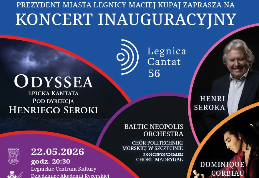 „Odyssea” - Koncert Inauguracyjny Legnica Cantat 56
