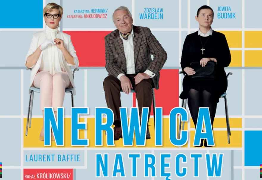 Spektakl „Nerwica natręctw”