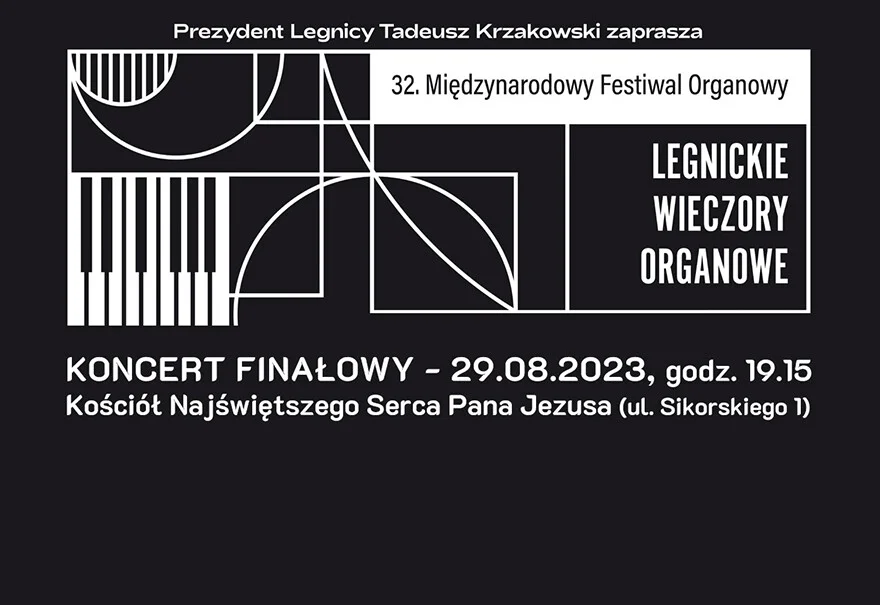32. Legnickie Wieczory Organowe - Koncert Finałowy